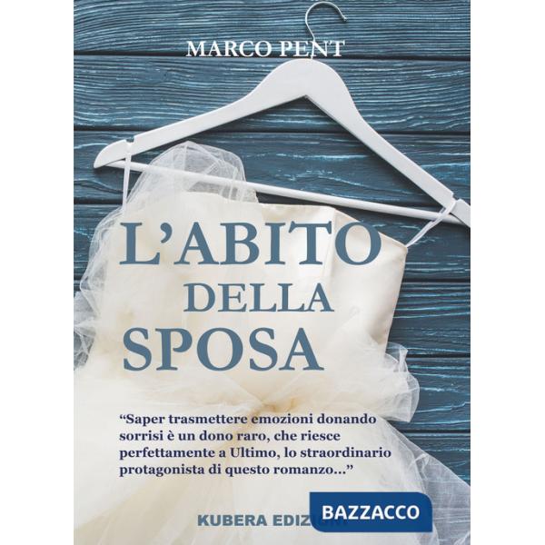 Abito della sposa (L')