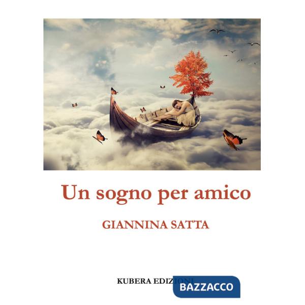 Sogno per amico (Un)