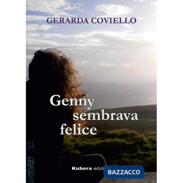 Genny sembrava felice