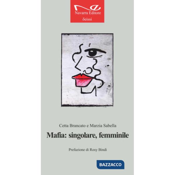 Mafia: singolare, femminile