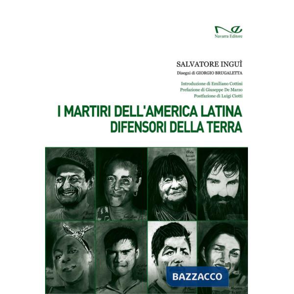 Martiri dell'America Latina difensori della Terra (I)