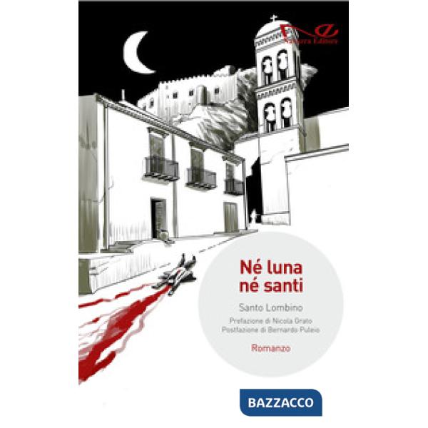 Né luna né santi