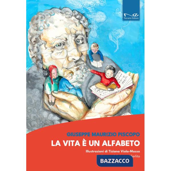 Vita è un alfabeto (La)