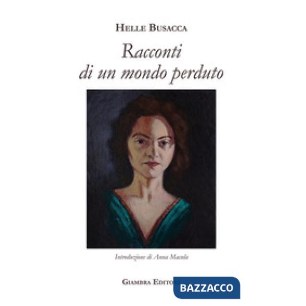 Racconti di un mondo perduto