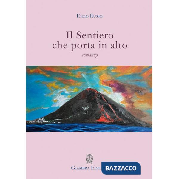 Sentiero che porta in alto (Il)