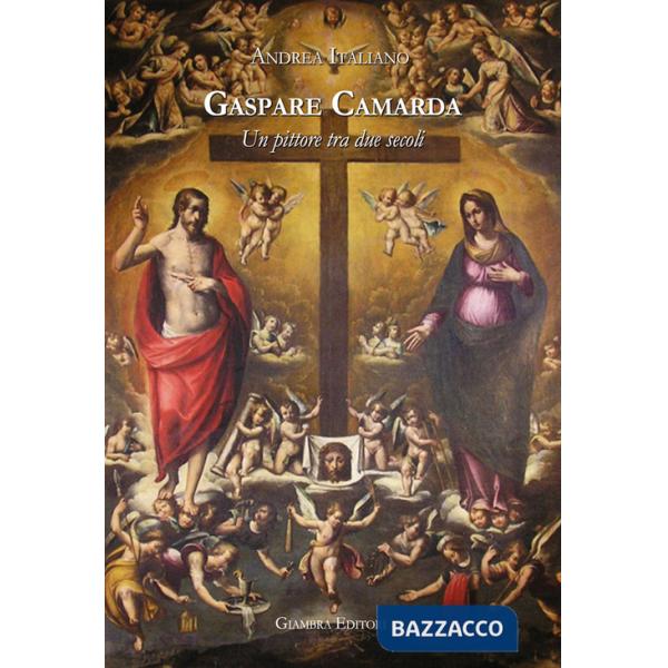 Gaspare Camarda. Un pittore tra due secoli