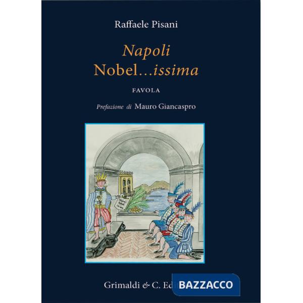 Napoli nobel... issima favola