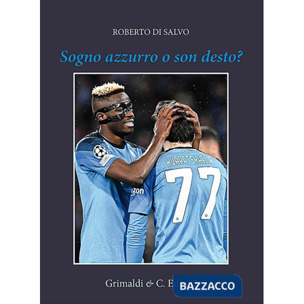 Sogno azzurro o son desto?