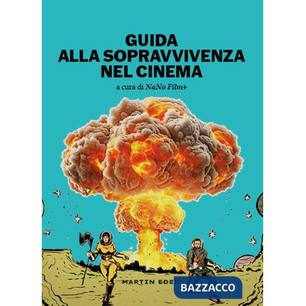 Guida alla sopravvivenza nel cinema