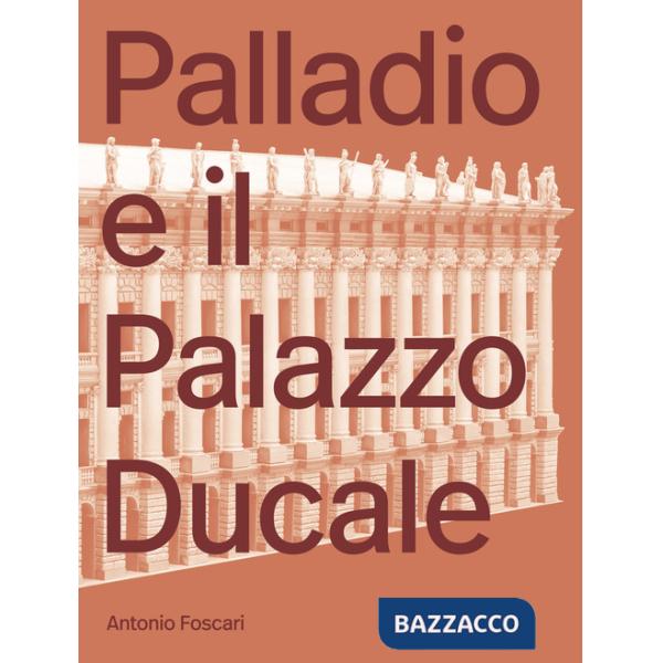 Palladio e il Palazzo Ducale