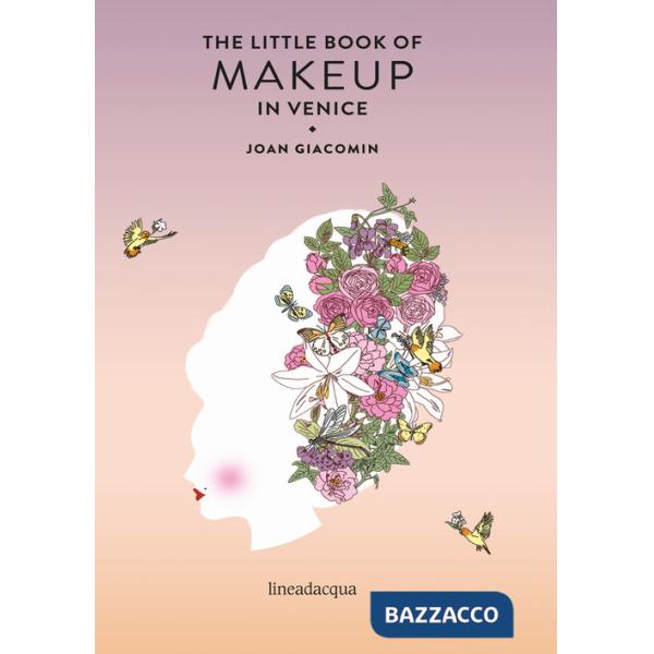 Little book of makeup in Venice (The)