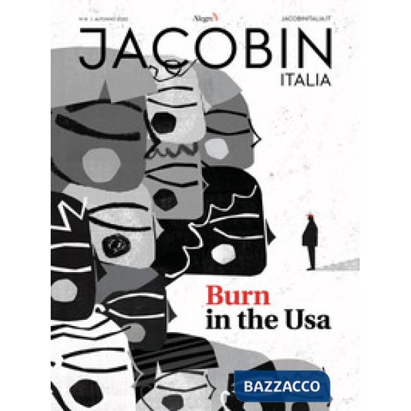 Jacobin Italia (2020). Vol. 8: Burn in the Usa