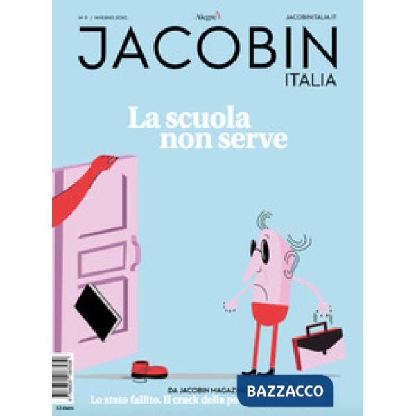 Jacobin Italia (2020). Vol. 9: La scuola non serve