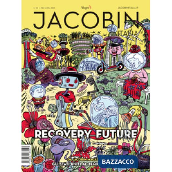 Jacobin Italia (2021). Vol. 10: Recovery Future