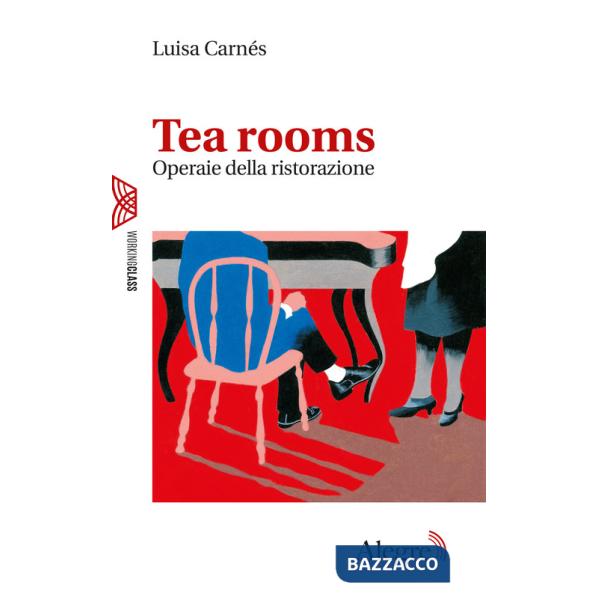 Tea rooms. Operaie della ristorazione
