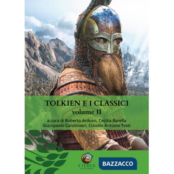 Tolkien e i classici. Vol. 2