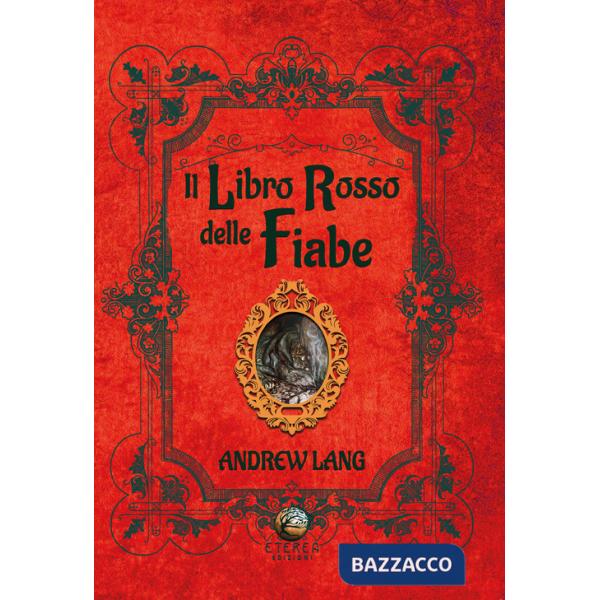 Libro rosso delle fiabe. Ediz. illustrata (Il)