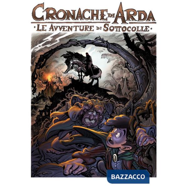 Avventure di Sottocolle. Cronache di Arda (Le)