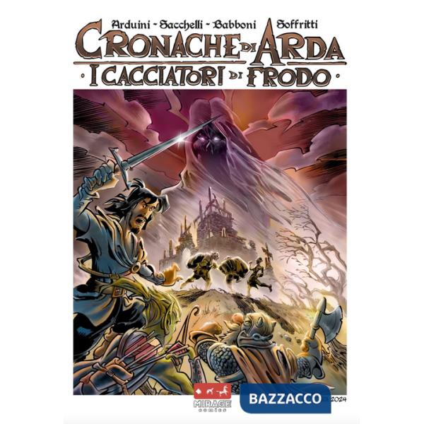 Cacciatori di frodo. Cronache di Arda (I)