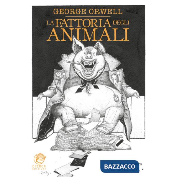 Fattoria degli animali. Ediz. illustrata (La)