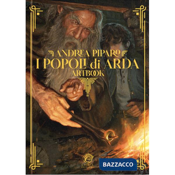 Popoli di Arda. Ediz. a colori (I)
