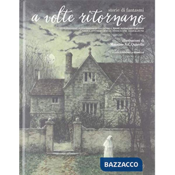 A volte ritornano. Storie di fantasmi