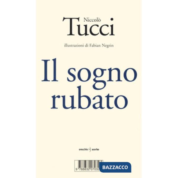 Sogno rubato (Il)