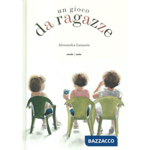 Gioco da ragazze. Ediz. a colori (Un)