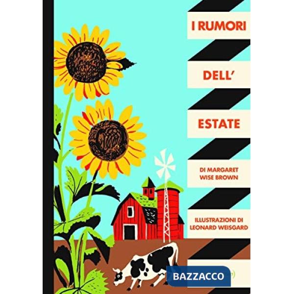 Rumori dell'estate. Ediz. a colori (I)