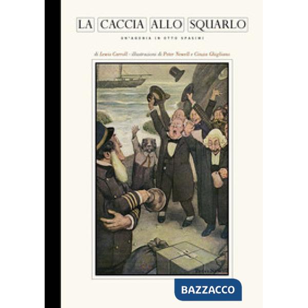 Caccia allo Squarlo (La)