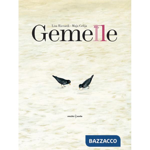 Gemelle. Ediz. a colori