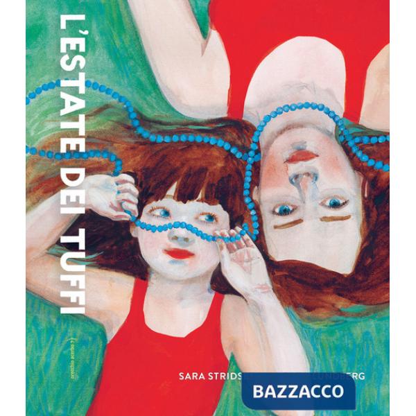 Estate dei tuffi (L')