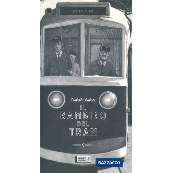 Bambino del tram (Il)