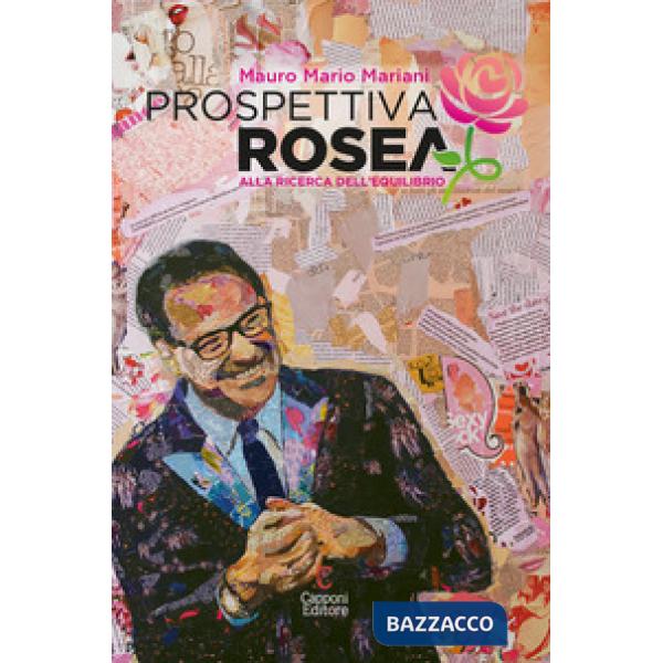 Prospettiva rosea. Alla ricerca dell'equilibrio