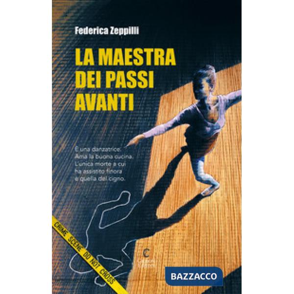 Maestra dei passi avanti (La)
