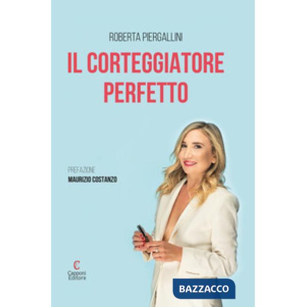 Corteggiatore perfetto (Il)