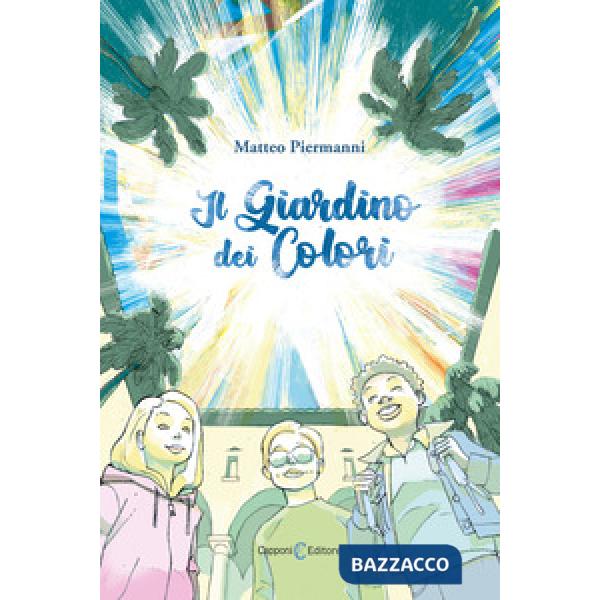 Giardino dei colori (Il)