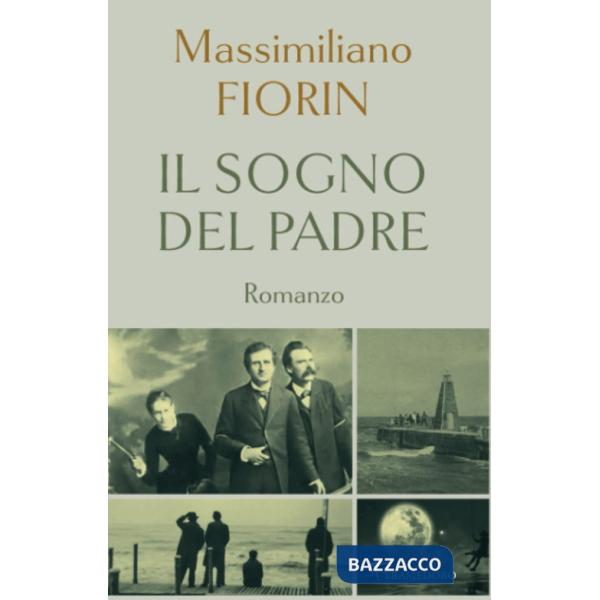 Sogno del padre (Il)