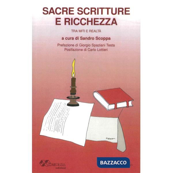 Sacre Scritture e ricchezza. Tra miti e realtà