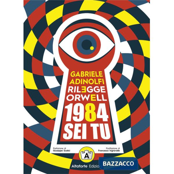 Gabriele Adinolfi rilegge Orwell. 1984 sei tu
