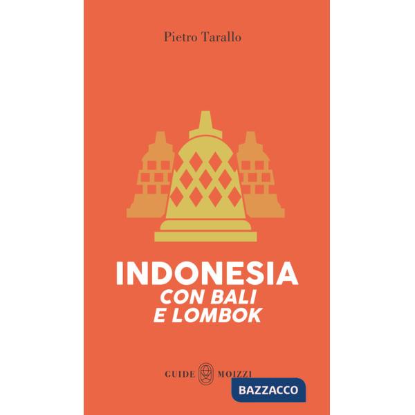 Indonesia con Bali e Lombok. Con Carta geografica ripiegata