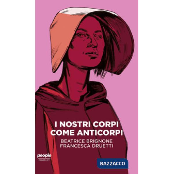 Nostri corpi come anticorpi (I)