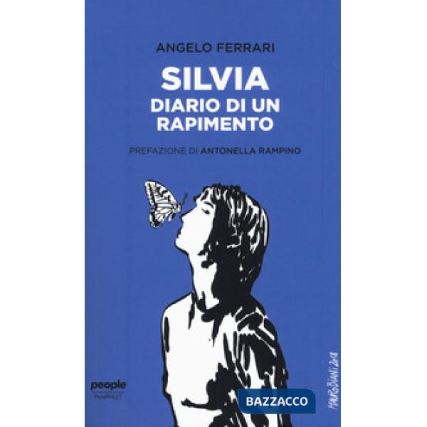 Silvia. Diario di un rapimento