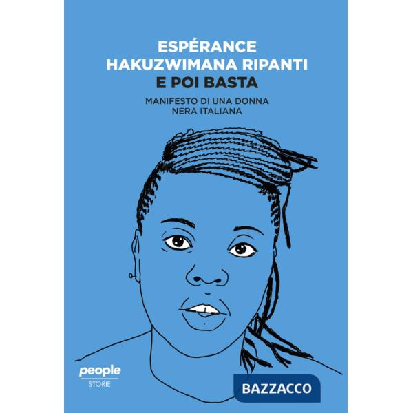 E poi basta. Manifesto di una donna nera italiana