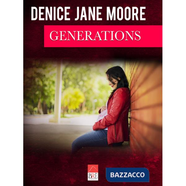 Generations. Ediz. italiana