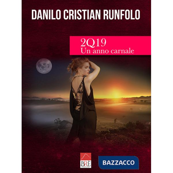 2Q19. Un anno carnale