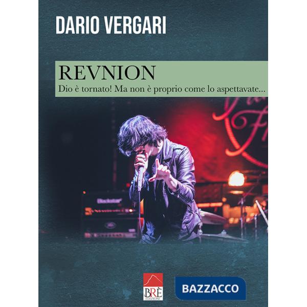 Revnion. Dio è tornato. Ma non è come lo aspettavate...