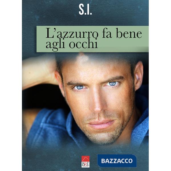 Azzurro fa bene agli occhi (L')