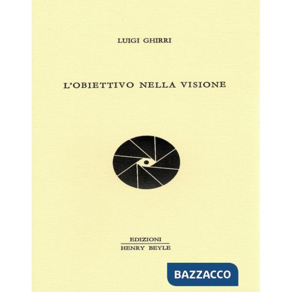 Obiettivo nella visione (L')