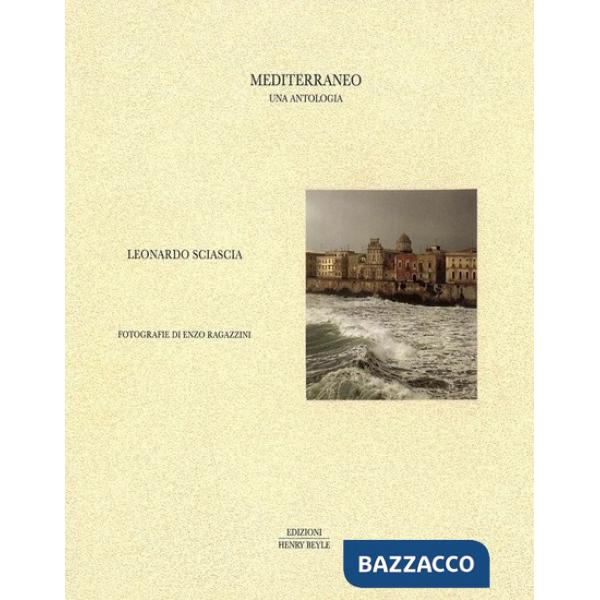 Mediterraneo. Una antologia